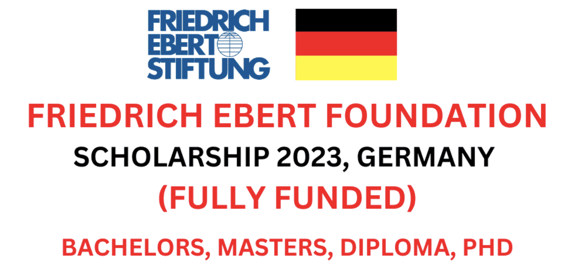 Fully Funded-Friedrich Ebert Foundation Scholarship 2023,Germany ...