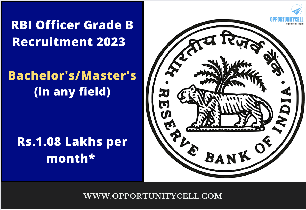 RBI Officer Grade B Recruitment 2023 [Any Graduate ; 1.08 Lakh/Monthly ...